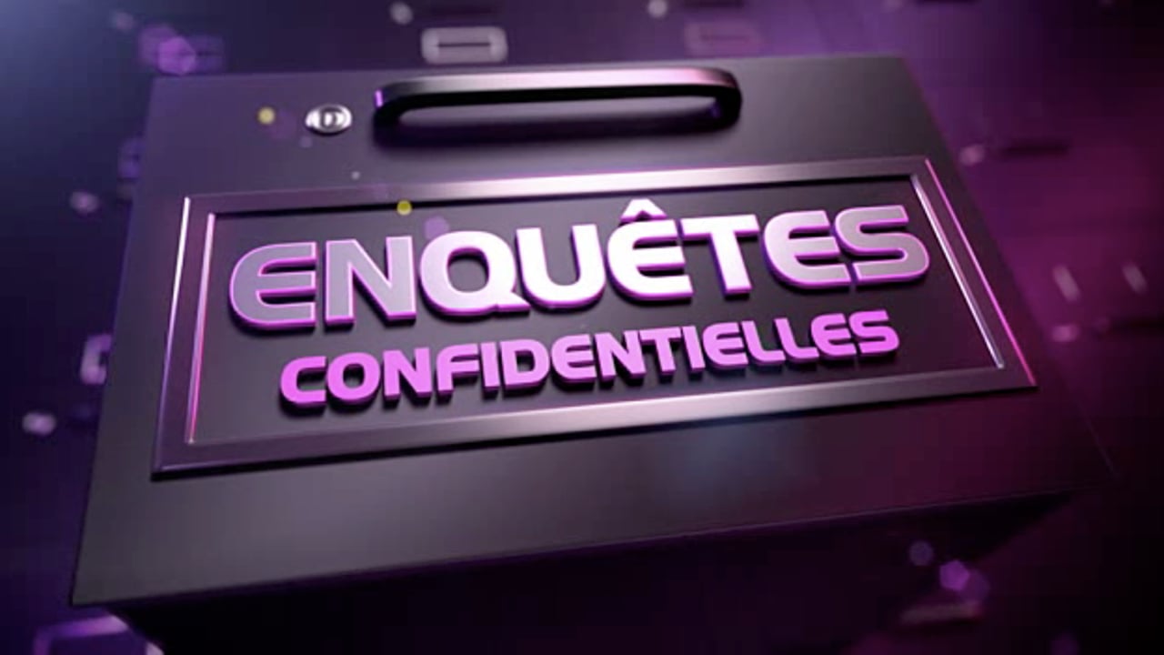 Vignette de « Enquêtes Confidentielles »