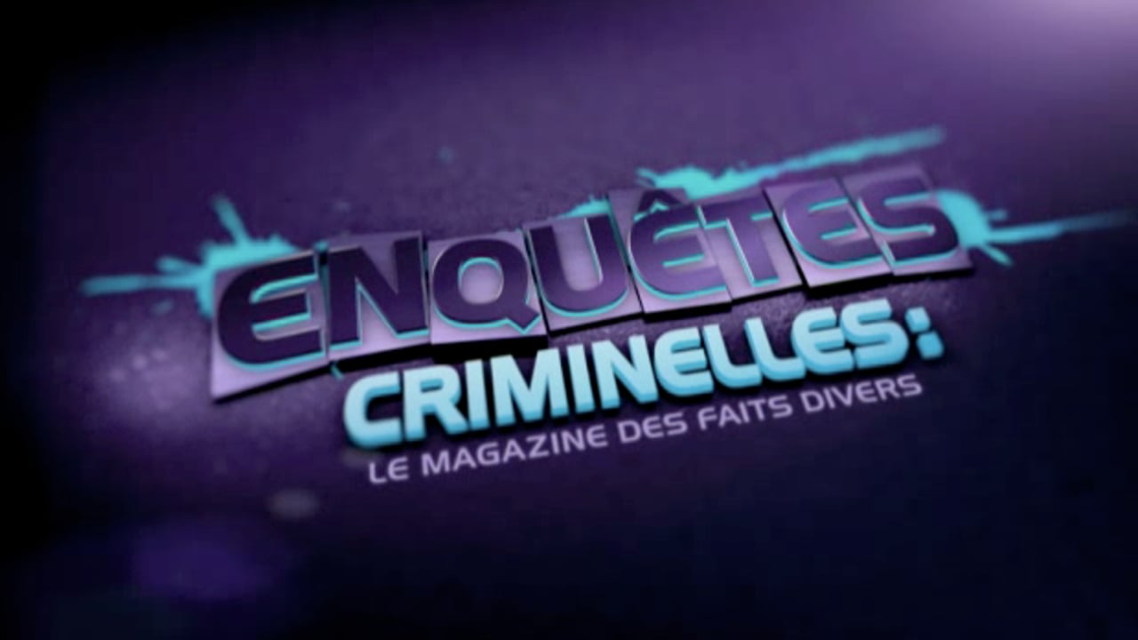 Vignette de « Enquêtes criminelles  »