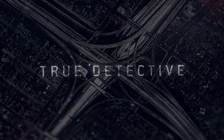 Vignette de « True Detective Season 2 Main Titles »